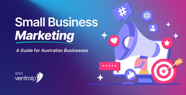 Illustration for “Small Business Marketing: A Guide for Australian Businesses” featuring a computer monitor with a large megaphone surrounded by social media icons such as a hashtag, at symbol, thumbs up, heart, and chat bubble. A target with an arrow is shown in the foreground, representing digital marketing goals. The background transitions from blue to purple with the VentraIP logo in the lower left corner.