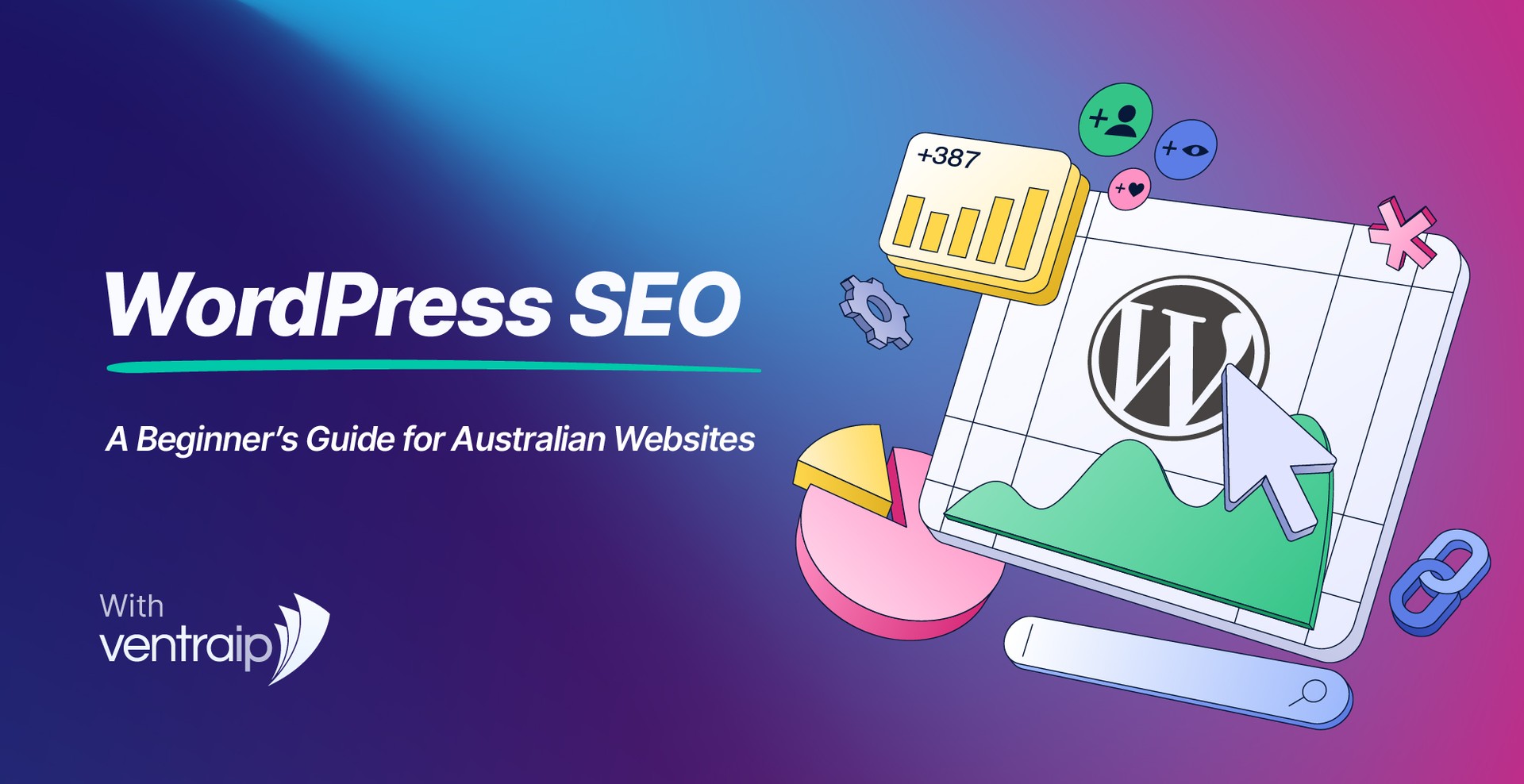 WordPress SEO guide illustration showing WordPress dashboard with analytics charts, cursor, and growth metrics, representing search engine optimisation for Australian websites by VentraIP