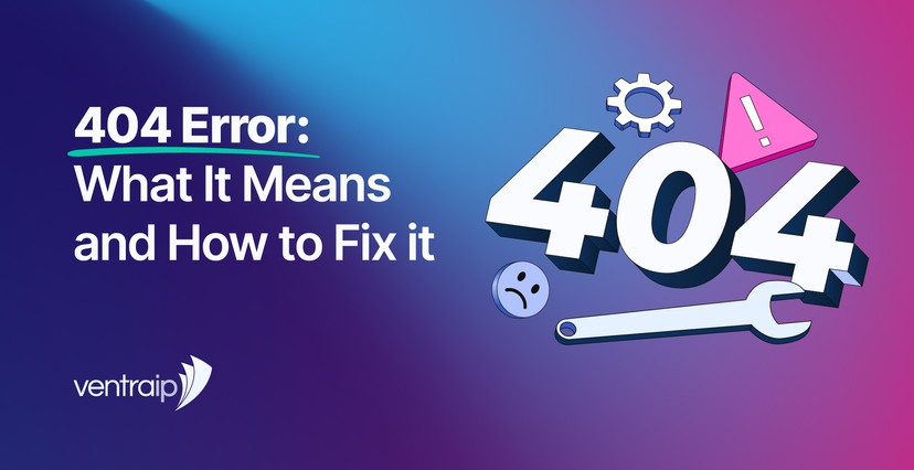 Illustration for a VentraIP blog post titled “404 Error: What It Means and How to Fix it”, featuring large 3D 404 numbers, a warning icon, gear, wrench and sad face on a blue, purple and pink gradient background.